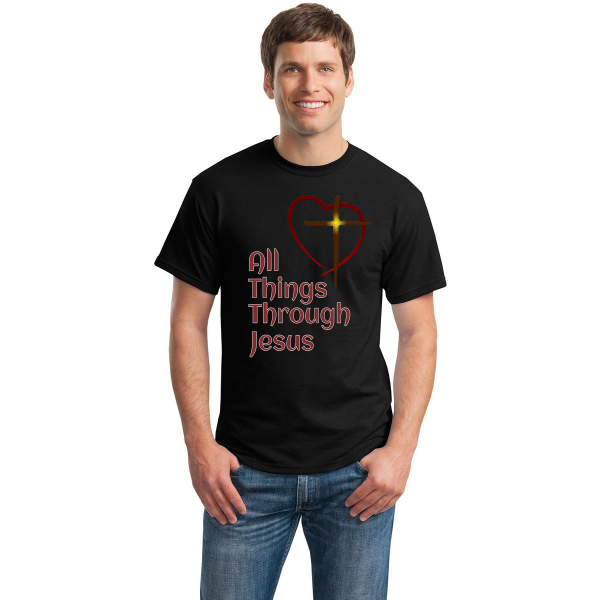 All Things Through Jesus T-Shirt